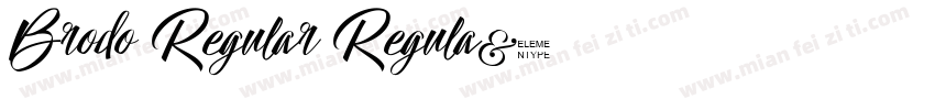 Brodo Regular Regula字体转换